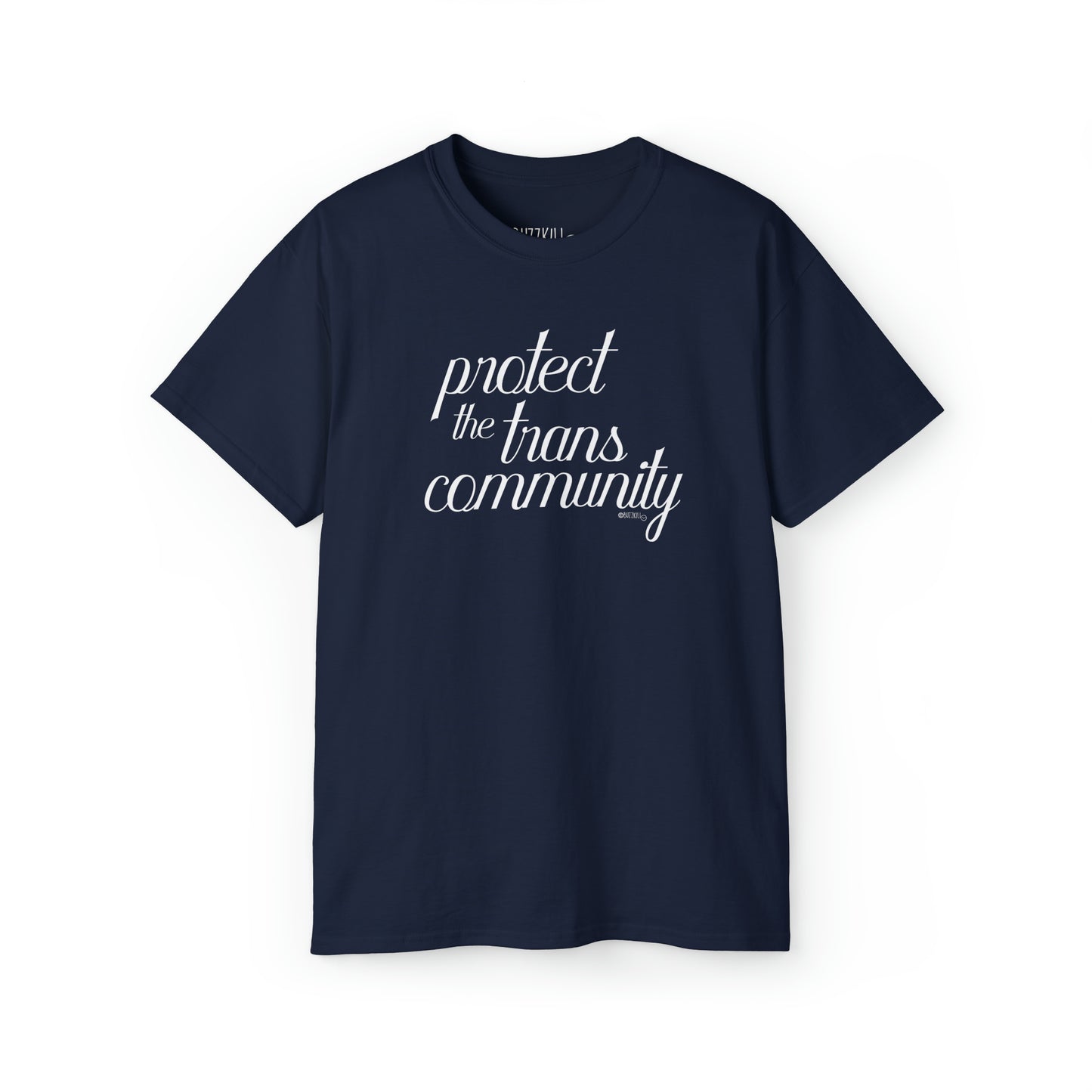 Protect The Trans Community - Unisex Ultra Cotton Tee